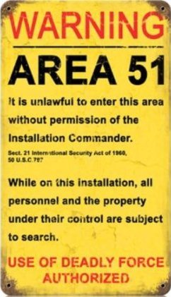 Area 51 Metal Sign Deadly Force Authorized for sale